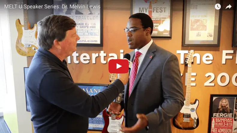 MELT U Speaker Series: Dr. Melvin Lewis