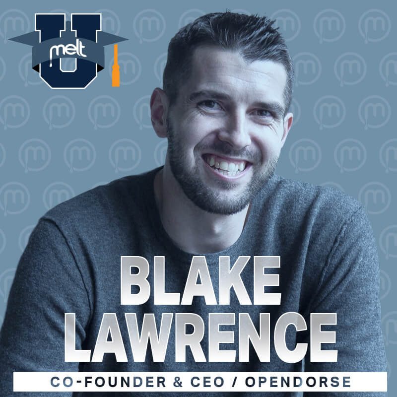 Episode 35: Blake Lawrence Co-Founder and CEO of Opendorse