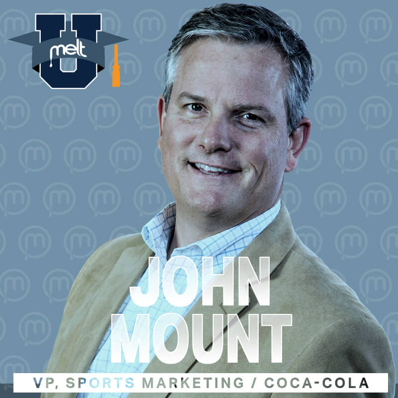 Episode 39: John Mount Vice President of Sports Marketing at The Coca-Cola Company