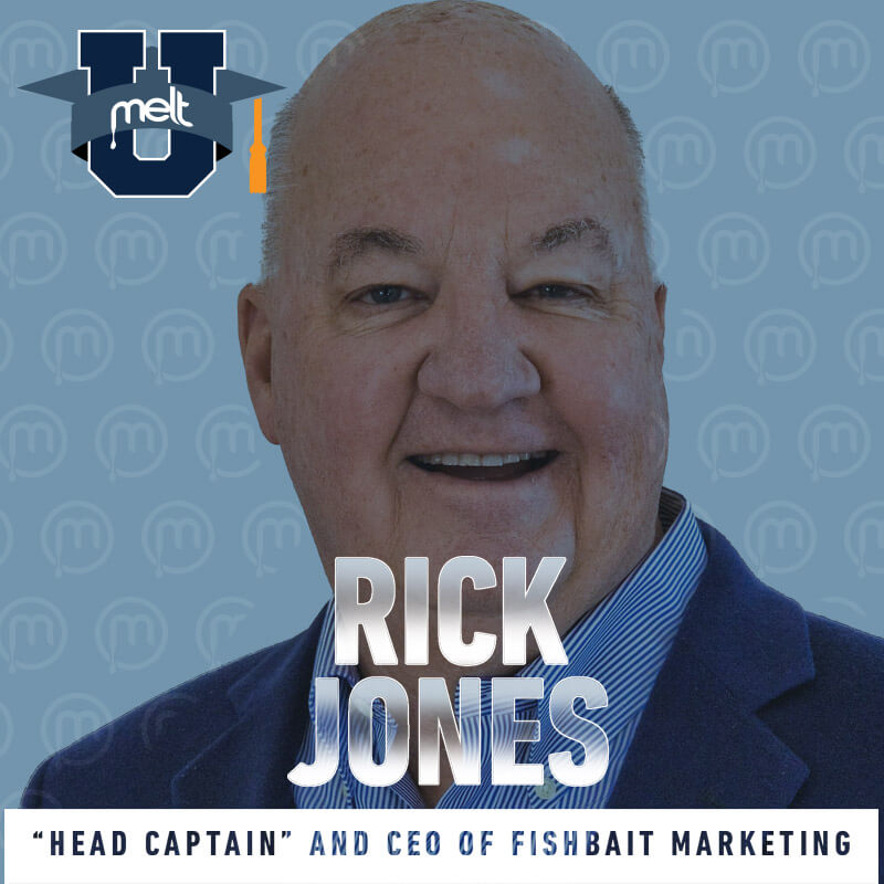 Episode 59: Rick Jones “Head Captain” and CEO of FishBait Marketing