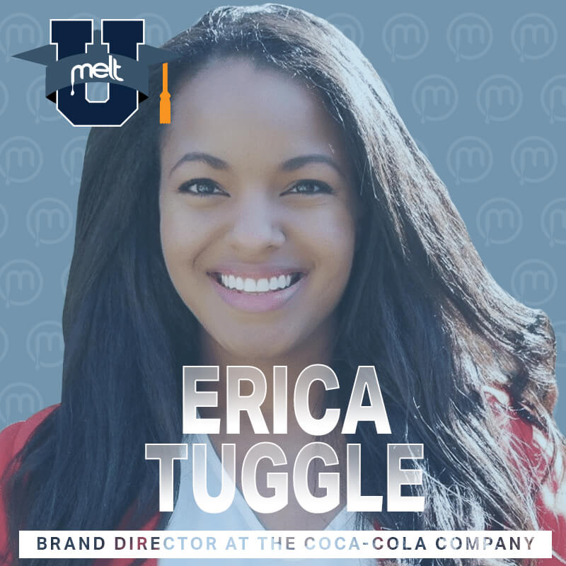 Episode 64: Erica Tuggle Brand Director for The Coca-Cola Company