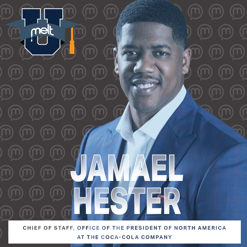 Episode 92: Jamael Hester Chief of Staff, Office of The President of North America at The Coca-Cola Company